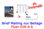 Brief Mailing nur Beilage Flyer DIN A 6