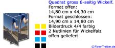 Quadrat groß 6-seitig Wickelfalz