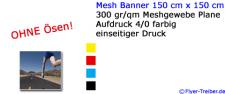 Mesh Banner 150 cm x 150 cm