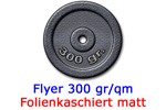 Flyer 300g Folien matt