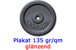 Plakat 135g BD glänzend